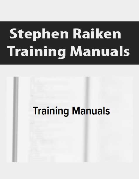 Stephen Raiken – Training Manuals