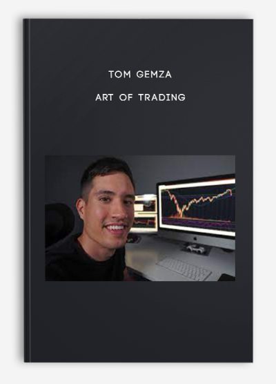 Tom Gemza – Art Of Trading