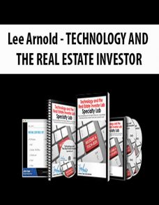 Lee Arnold – TECHNOLOGY AND THE REAL ESTATE INVESTOR