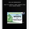 William Bronchick – How to Create a Real Estate Cash Cow Using Wraps