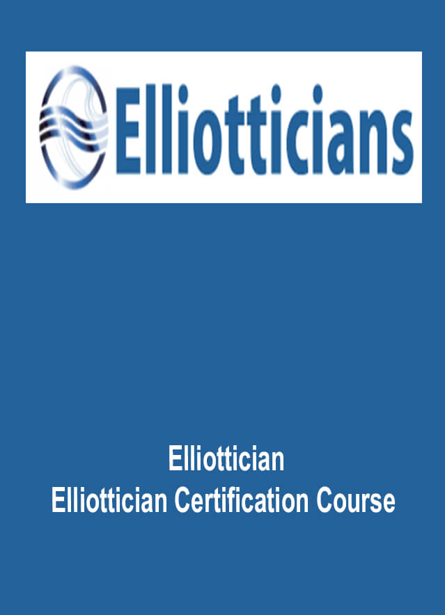 Elliottician – Elliottician Certification Course