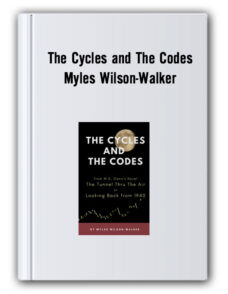 The Cycles And The Codes – Myles Wilson-Walker
