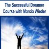 The Successful Dreamer Course with Marcia Wieder