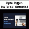 Digital Triggers – Pay-Per-Call Mastermind