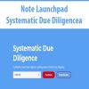 Note Launchpad – Systematic Due Diligence