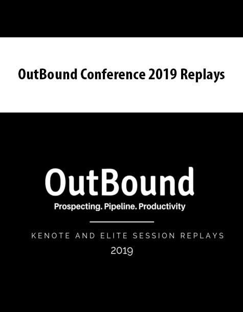 OutBound Conference 2019 Replays