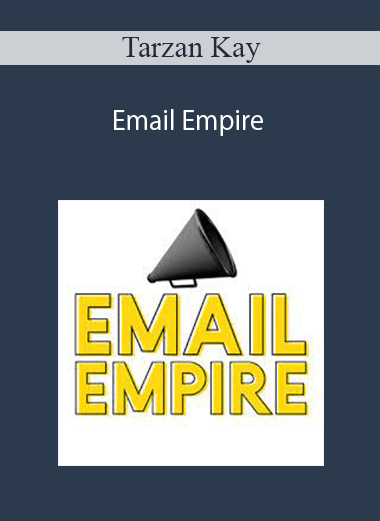 Tarzan Kay – Email Empire