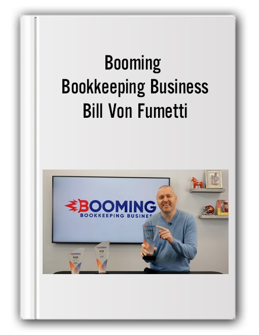 Booming Bookkeeping Business – Bill Von Fumetti