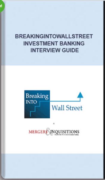 Breakingintowallstreet – Investment Banking Interview Guide