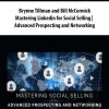 Brynne Tillman and Bill McCormick – Mastering Linkedin for Social Selling