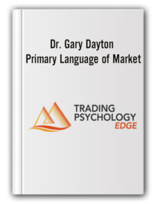 Dr. Gary Dayton – Primary Language of Market