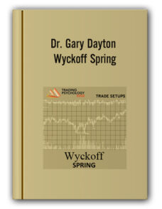 Dr. Gary Dayton – Wyckoff Spring