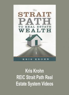 Kris Krohn – REIC Strait Path Real Estate System Videos