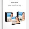 Matt Cook – California Method