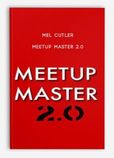 Mel Cutler – Meetup Master 2.0