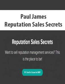 Paul James – Reputation Sales Secrets