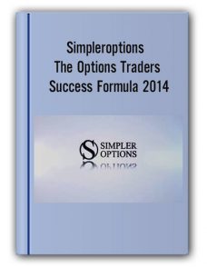 Simpleroptions – The Options Traders Success Formula 2014
