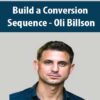 Build a Conversion Sequence – Oli Billson