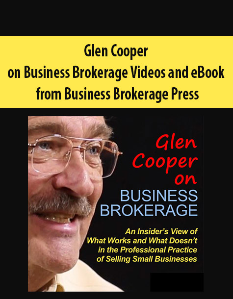Glen Cooper on Business Brokerage Videos and eBook from Business Brokerage Press