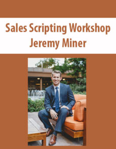 Sales Scripting Workshop With Jeremy Miner