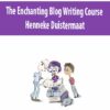 The Enchanting Blog Writing Course By Henneke Duistermaat