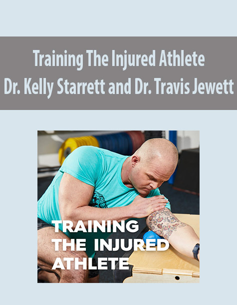 Training The Injured Athlete by Dr. Kelly Starrett and Dr. Travis Jewett