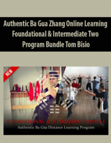 Authentic Ba Gua Zhang Online Learning – Foundational & Intermediate Two-Program Bundle