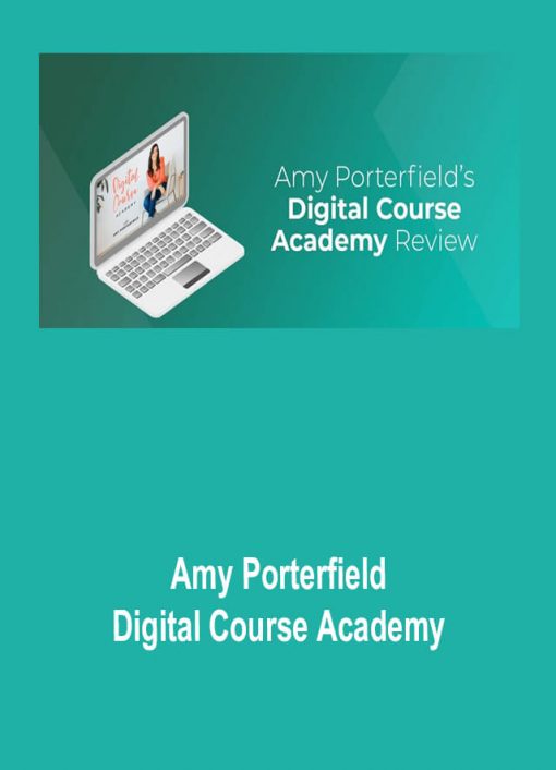 Digital Course Academy – Amy Porterfield