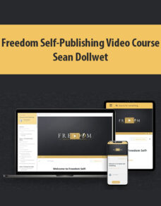 Freedom Self-Publishing Video Course By Sean Dollwet