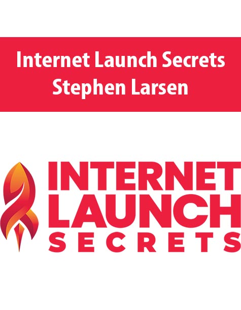 Internet Launch Secrets By Stephen Larsen