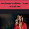 Jess Invest Total Forex Course By Jessica Laine