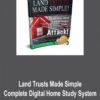 Land Trusts Made Simple – Complete Digital Home Study System