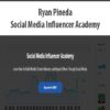 Ryan Pineda – Social Media Influencer Academy