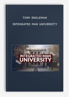 Tony Endleman – Integrated Man University