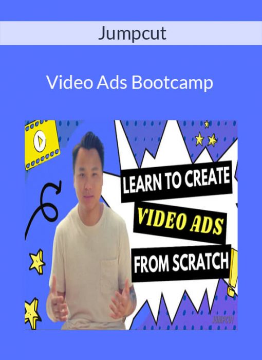 Video Ads Bootcamp by Jumpcut