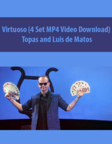 Virtuoso by Topas and Luis de Matos (4 Set MP4 Video Download)