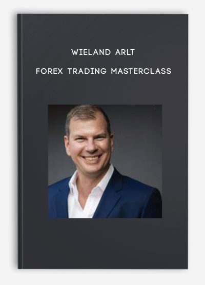 Wieland Arlt – Forex Trading Masterclass
