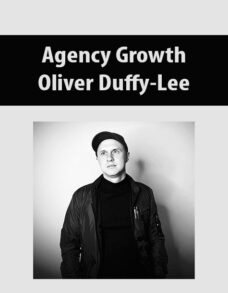 Agency Growth By Oliver Duffy-Lee