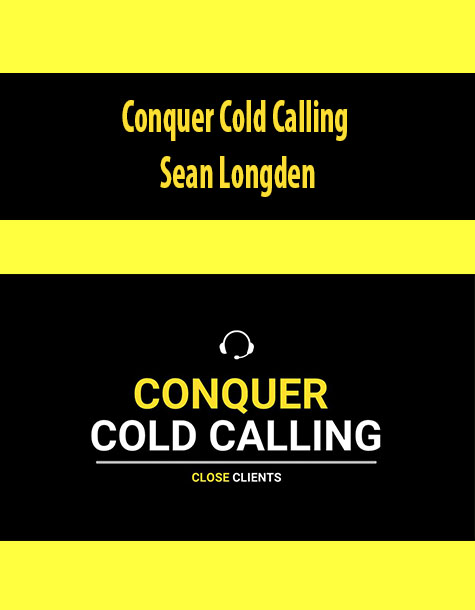 Conquer Cold Calling By Sean Longden