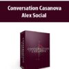Conversation Casanova By Alex Social