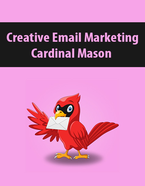 Creative Email Marketing By Cardinal Mason