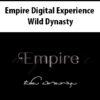 Empire Digital Experience By Wild Dynasty