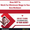 How NOT To Work For Minimum Wage in You By Ben McAdam