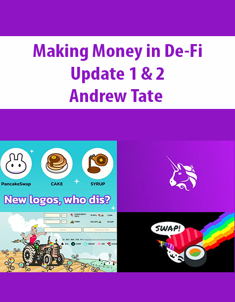 Making Money in De-Fi + Update 1 & 2 By Andrew Tate
