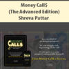 Money Call$ (The Advanced Edition) By Shreva Pattar