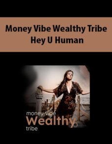 Money Vibe Wealthy Tribe By Hey U Human