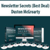 Newsletter Secrets PAY IN FULL (Best Deal) By Duston McGroarty