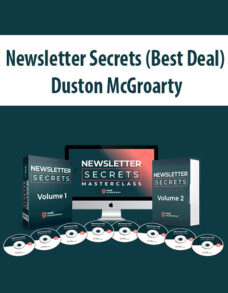 Newsletter Secrets PAY IN FULL (Best Deal) By Duston McGroarty