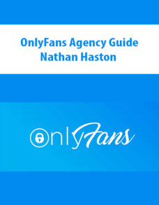 OnlyFans Agency Guide By Nathan Haston