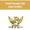 Profit Parasite SEO With Luke Fanders
